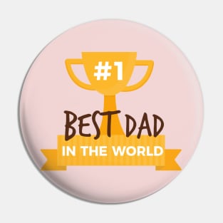 Best dad in the world Pin