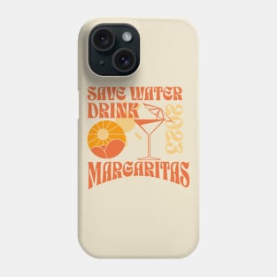 Save water - drink margaritas Phone Case