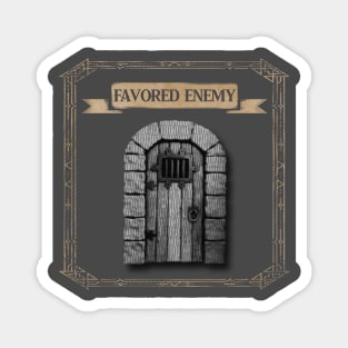 Favored Enemy - Doors Magnet