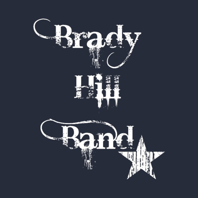 Brady Hill Band White Logo by Brady Hill Band Shop