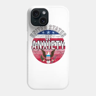 United States of Anxiety Phone Case