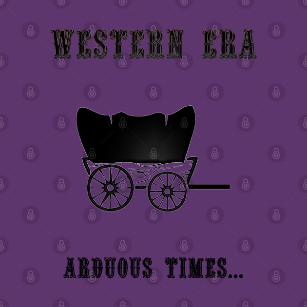 Western Slogan - Arduous Times by The Black Panther