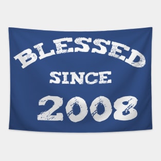 Blessed Since 2008 Cool Blessed Christian Birthday Tapestry