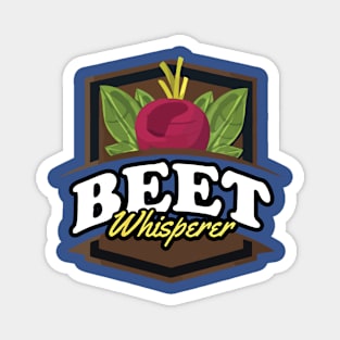 Beet Whisperer Magnet