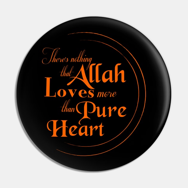 Allah loves pure heart Pin by Hafifit