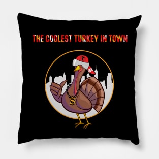 😎 🦃 The coolest turkey in town😎 Pillow