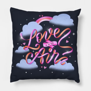 Love is in the Air Pillow