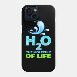 H2O the molecule of life Phone Case