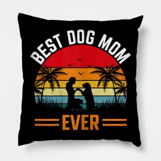 Women Best Dog Mom Ever  Mothers Day Dog Pillow