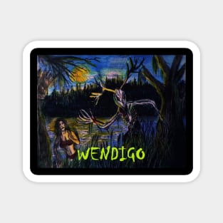 WENDIGO Magnet