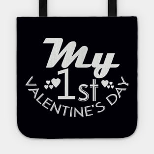 Valentine My 1st Valentine S Day Tote