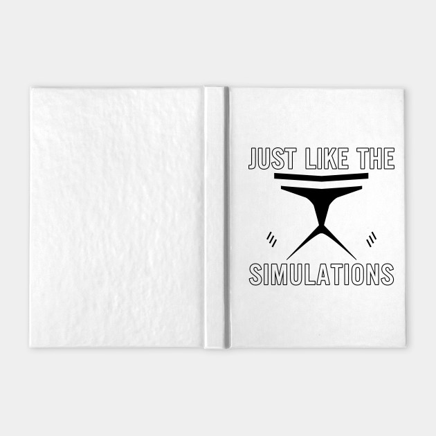 Just Like The Simulations Just Like The Simulations Notebook