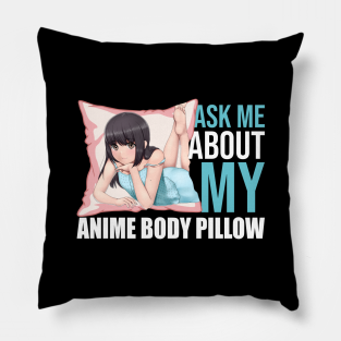 Anime Body Pillow Pillows Teepublic