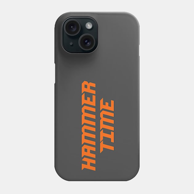 Hammer Time orange Phone Case by MotoGirl