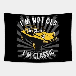 I'm Not Old I'm Classic Funny Car Graphic - Buggy Tapestry