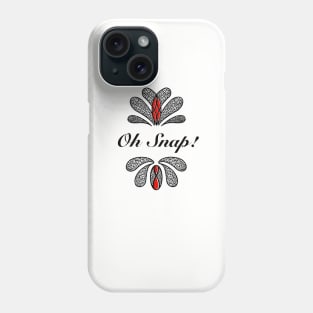 A simple and elegant, Oh Snap! Phone Case