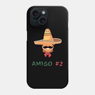 Funny Mexican Amigo #2 Group Matching Phone Case