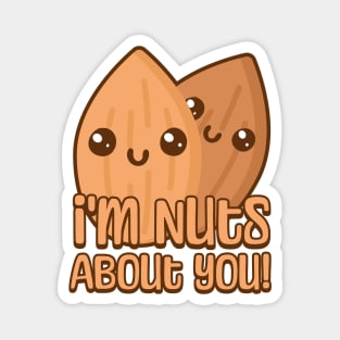 I'm Nuts About You. Cute Almond Cartoon Magnet