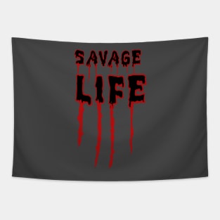 Savage Life T-Shirt Tapestry