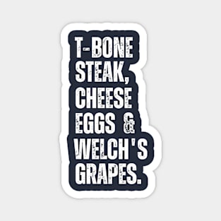 Guest Check - T-Bone Steak, Cheese Eggs, Welch's Grape Magnet