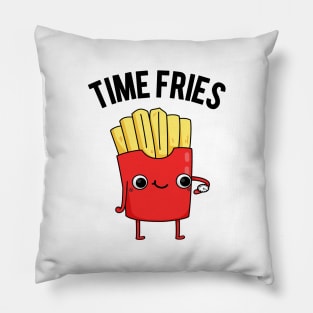 Time Fries Funny Food Pun Pillow