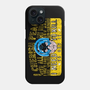 I Cherish Peace (Variant) Phone Case