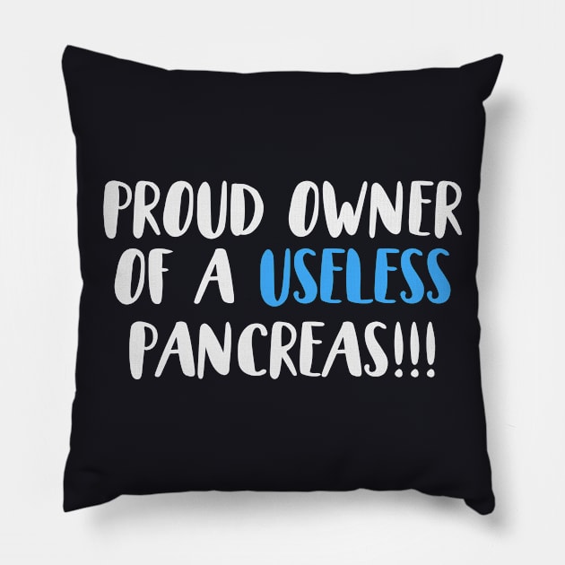 Proud Owner of a Useless Pancreas Pillow by ahmed4411