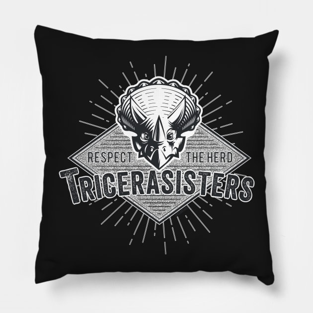 Tricerasisters: Respect the Herd! Pillow by eldatari