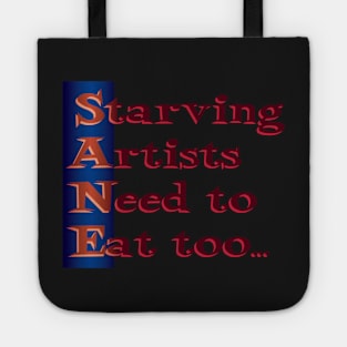 Starving Artists Need to Eat too Tote