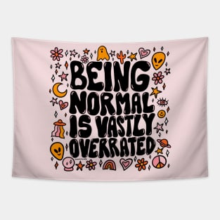 Being Normal is Overrated Tapestry