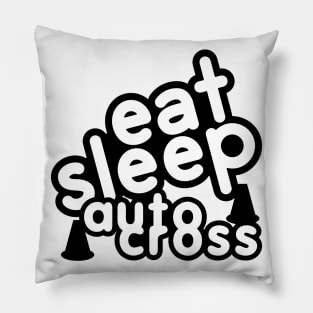 Eat Sleep Autocross Black Pillow