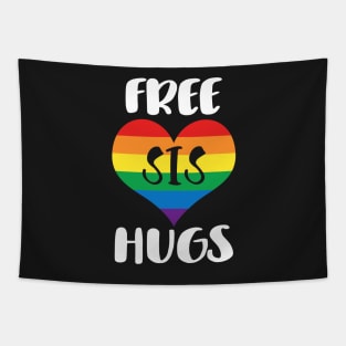 Free Sis Hugs - White Text Tapestry