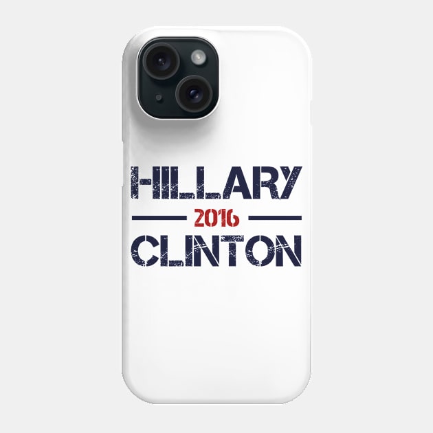 Hillary Clinton 2016 Phone Case by ESDesign