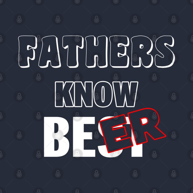 Funny Beer Drinking Dads Best Dad Funny Beer Slogan by BoggsNicolas