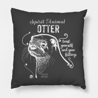 Spirit animal - Otter white Pillow