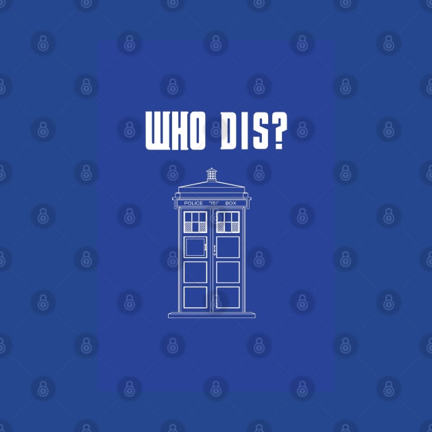 WHO DIS Tardis phone case by GeekGiftGallery