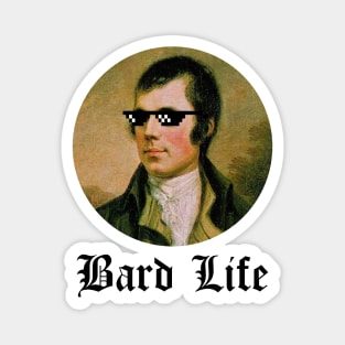 Robert Burns Rabbie Burns Bard Life Magnet