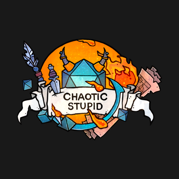 Discover Chaotic Stupid - Dnd - T-Shirt