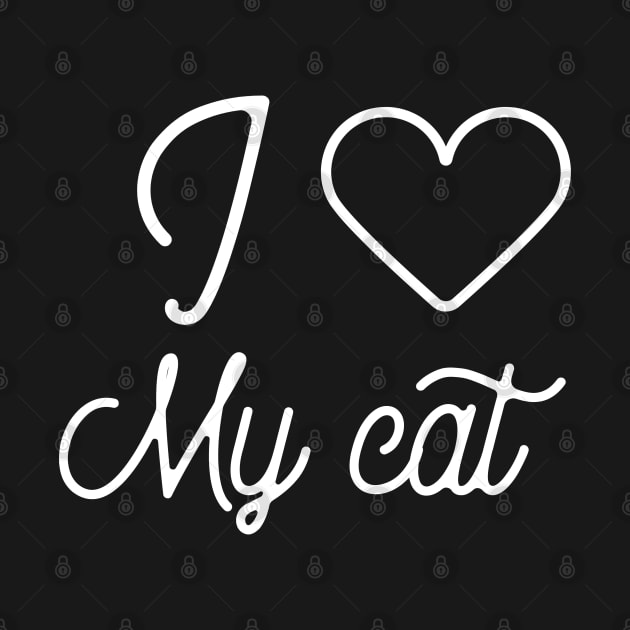 I love my cat-cat lover gift by Creativity Apparel