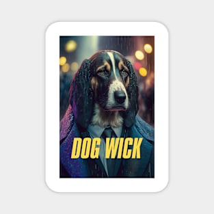 Dog Wick #2 with text Magnet