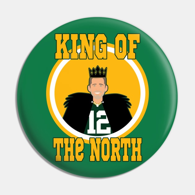 Aaron Rodgers King of The North Pin by FootballBum