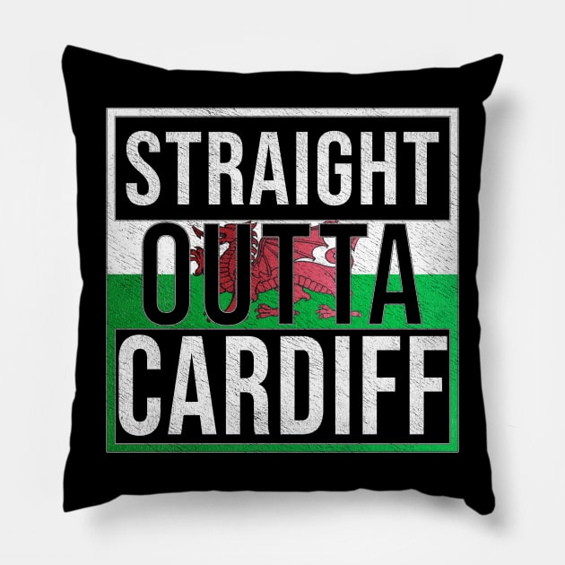 Straight Outta Cardiff - Gift for Welshmen, Welshwomen From Cardiff in Wales Welsh Pillow by Country Flags