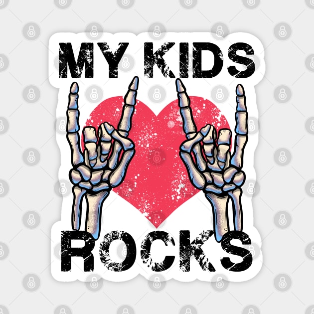 My Kids Rocks Let's Rock Mother Vintage Retro Father Concert Magnet by MerchBeastStudio