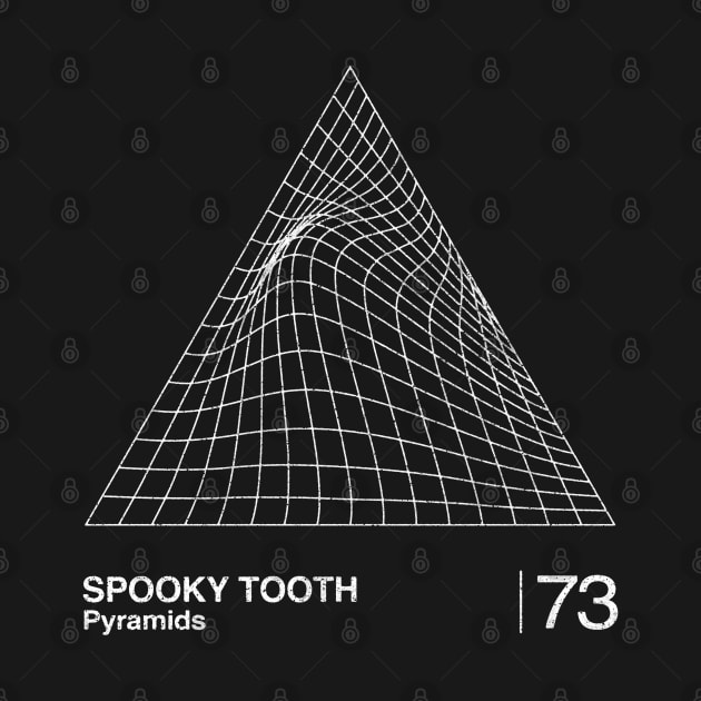 Spooky Tooth / Pyramids / Minimalist Graphic Artwork Design by saudade