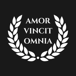 Amor Vincit Omnia - Love Conquers All T-Shirt