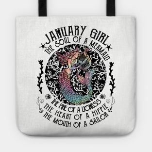 January Girl The Soul Of A Mermaid Hippie T-shirt Tote