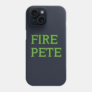 Fire Pete Phone Case