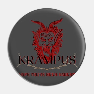 Krampus hopes you've been Naughty Pin