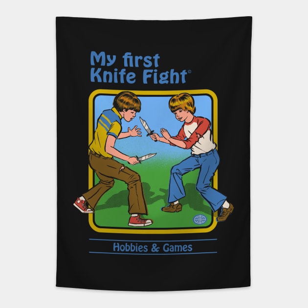 My First Knife Fight Tapestry by Steven Rhodes