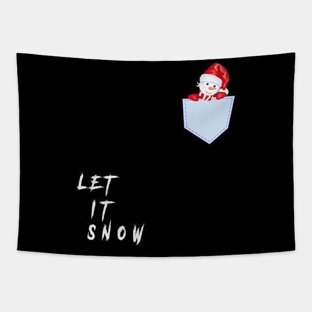 LET IT SNOW POCKET Tapestry by TOPTshirt